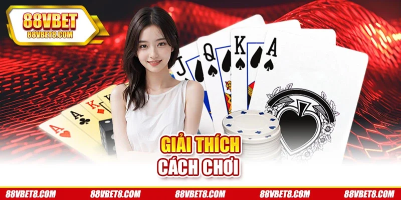 Giải thích cách chơi Giải thích cách chơi