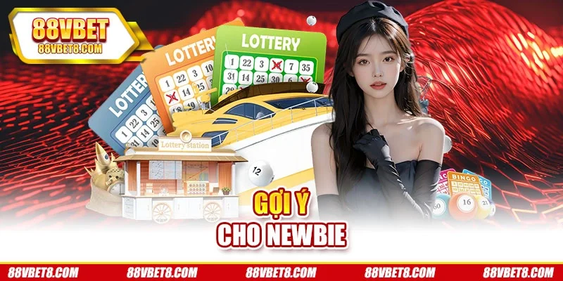 Gợi ý cho newbie Gợi ý cho newbie